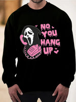 Men's No You Hang Up Halloween Sweatshirt